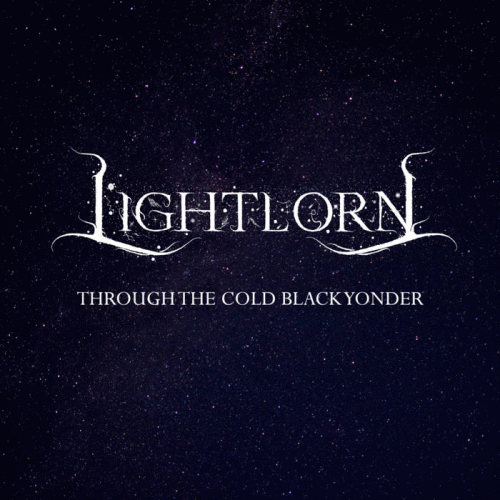 Lightlorn : Through the Cold Black Yonder